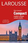 DICCIONARI COMPACT CATALÀ-ANGLÈS / ENGLISH-CATALÁN | 9788415785842 | LAROUSSE EDITORIAL