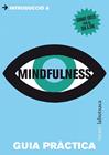 MINDFULNESS-GUIA PRACTICA | 9788499306902 | WATT, TESSA