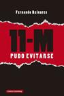 11-M. PUDO EVITARSE | 9788410107427 | REINARES, FERNANDO