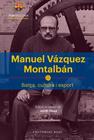 MANUEL VÁZQUEZ MONTALBÁN | 9788417183622 | OSUA, JORDI