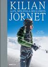 ALPS, MÉS ENLLÀ DELS LÍMITS | 9788411731102 | JORNET, KILIAN
