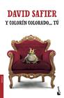 Y COLORÍN COLORADO... TÚ | 9788432234330 | SAFIER, DAVID