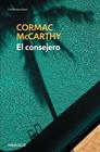 CONSEJERO, EL | 9788490623282 | MCCARTHY,CORMAC