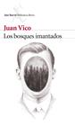 BOSQUES IMANTADOS, LOS | 9788432227400 | VICO, JUAN