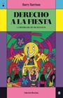 DERECHO A LA FIESTA | 9788412781113 | HARRISON, HARRY