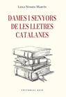 DAMES I SENYORS DE LES LLETRES CATALANES | 9791387728410 | NOMEN MARTÍN, LEILA