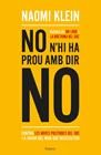 NO N'HI HA PROU AMB DIR NO | 9788417016234 | KLEIN, NAOMI