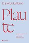 SOLDAT FANFARRÓ, EL | 9788419013866 | PLAUTE