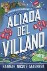 ALIADA DEL VILLANO | 9788419988539