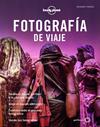 FOTOGRAFÍA DE VIAJE  | 9788408222279 | I'ANSON, RICHARD/AA. VV.