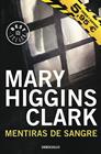MENTIRAS DE SANGRE | 9788490329016 | HIGGINS CLARK,MARY