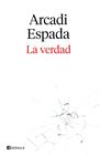 VERDAD, LA | 9788411000123 | ESPADA, ARCADI