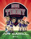 MINI TIMMY 7. EL NUEVO FICHAJE | 9788469628324 | CAHILL, TIM