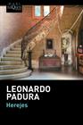 HEREJES | 9788483839225 | PADURA, LEONARDO