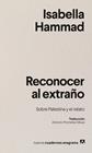 RECONOCER AL EXTRAÑO | 9788433946645 | HAMMAD, ISABELLA