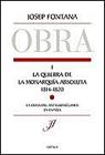 QUIEBRA DE LA MONARQUÍA ABSOLUTA (1814-1820) | 9788484323631 | FONTANA, JOSEP
