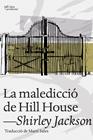 MALEDICCIÓ DE HILL HOUSE, LA | 9788494216077 | JACKSON, SHIRLEY
