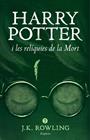 HARRY POTTER 7. HARRY POTTER I LES RELÍQUIES DE LA MORT (RÚSTICA) | 9788416367863 | J.K. ROWLING