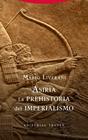 ASIRIA. LA PREHISTORIA DEL IMPERIALISMO | 9788498798241 | LIVERANI, MARIO