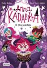 ANNA KADABRA 16. EL LIBRO PROHIBIDO | 9788408303985 | MAÑAS, PEDRO/SIERRA LISTÓN, DAVID