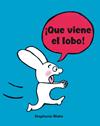 QUE VIENE EL LOBO! (COLECCIÓN SIMON) | 9788448852641 | BLAKE, STÉPHANIE
