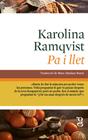 PA I LLET | 9788412912449 | RAMQVIST, KAROLINA