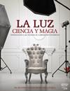 LUZ. CIENCIA Y MAGIA, LA | 9788441537378 | HUNTER, FIL/BIVER, STEVEN/FUQUA, PAUL