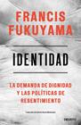 IDENTIDAD | 9788423430284 | FUKUYAMA, FRANCIS