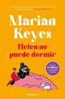 HELEN NO PUEDE DORMIR (HERMANAS WALSH 5) | 9788466361972 | KEYES, MARIAN