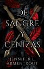DE SANGRE Y CENIZAS | 9788417854317 | ARMENTROUT, JENNIFER