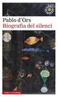 BIOGRAFIA DEL SILENCI | 9788418218187 | D'ORS, PABLO