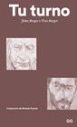 TU TURNO | 9788425233746 | BERGER, JOHN/ BERGER, YVES