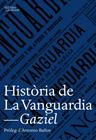 HISTÒRIA DE LA VANGUARDIA | 9788494508530 | GAZIEL