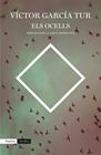 OCELLS, ELS | 9788416367375 | GARCIA TUR, VICTOR
