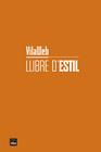 LLIBRE D'ESTIL VILAWEB | 9788416987740 | VILAWEB