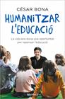 HUMANITZAR L'EDUCACIÓ | 9788418196317 | BONA, CÉSAR