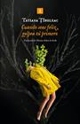 CUANDO SEAS FELIZ, GOLPEA TÚ PRIMERO | 9791387641962 | TÎBULEAC, TATIANA