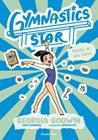 GYMNASTICS STAR 3. ESCULL EL TEU CAMÍ | 9791387783419 | GODWIN, GEORGIA