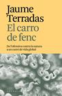 CARRO DE FENC, EL | 9788412876642 | TERRADAS, JAUME