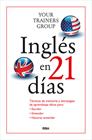 INGLÉS EN 21 DÍAS | 9788490564578 | LORENZONI , LUCA/NAVONE , GIACOMO/DE DONNO , MASSIMO