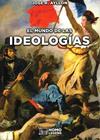 MUNDO DE LAS IDEOLOGÍAS, EL | 9788417407766 | AYLLÓN VEGA, JOSÉ RAMÓN