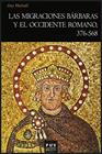 MIGRACIONES BÁRBARAS Y EL OCCIDENTE ROMANO 376-568, LAS | 9788437089287 | HALSALL, GUY