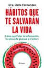 HÁBITOS QUE TE SALVARÁN LA VIDA | 9788408270454 | FERNÁNDEZ, ODILE