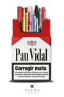 CORREGIR MATA | 9788417998295 | VIDAL, PAU