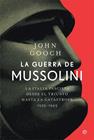 GUERRA DE MUSSOLINI, LA | 9788413841076 | GOOCH, JOHN