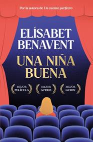 UNA NIÑA BUENA | 9788491296898 | BENAVENT, ELÍSABET