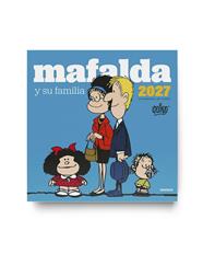 2027 MAFALDA/ CALENDARIO DE PARED FAMILIA | 9786316693976 | QUINO