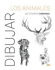 DIBUJAR LOS ANIMALES | 9788425235917 | LETENNEUR, CHARLÈNE