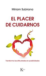 PLACER DE CUIDARNOS, EL | 9788499886220 | SUBIRANA, MIRIAM