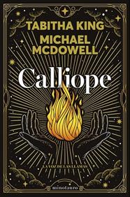 CALLIOPE. LA VOZ DE LAS LLAMAS | 9788445020937 | MCDOWELL, MICHAEL/KING, TABITHA